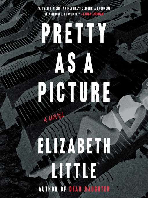 Title details for Pretty as a Picture by Elizabeth Little - Available